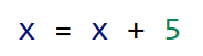 x = x+5