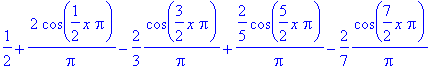 1/2+2/Pi*cos(1/2*x*Pi)-2/3*1/Pi*cos(3/2*x*Pi)+2/5/P...